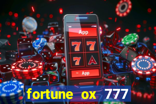 fortune ox 777 fortuna 77